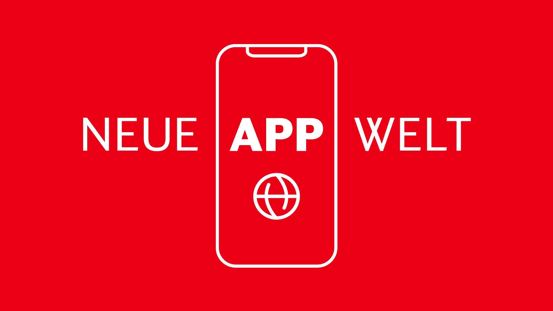 Symbolbild eines Smartphones mit dem Text "NEUE APP WELT" und einem Weltkugel-Symbol, das auf eine neue App hinweist.